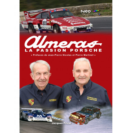 Livre Alméras La Passion Porsche